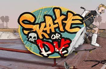 Skate or Die